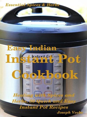 cover image of Easy Indian Instant Pot Cookbook